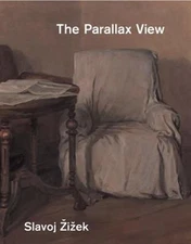 Parallax View, Paperback by Zizek, Slavoj, Like New Used, Free shipping in th...
