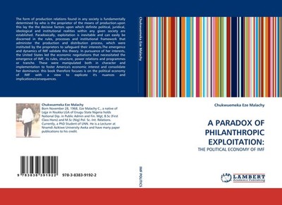 A PARADOX OF PHILANTHROPIC EXPLOITATION: Chukwuemeka Eze Malachy