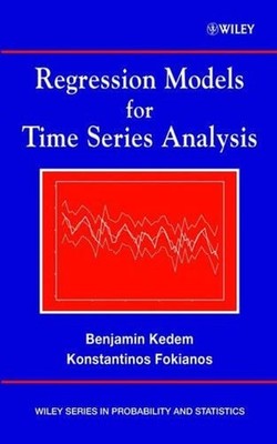 Regression Models for Time Series Analysis by Benjamin Kedem (English) Hardcover