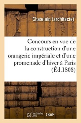 CHATELAIN - Dveloppemens du plan expos au concours en vue de la con - X555z