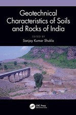 Geotechnical Characteristics of Soils and Rocks of India by Sanjay Kumar Shukla 