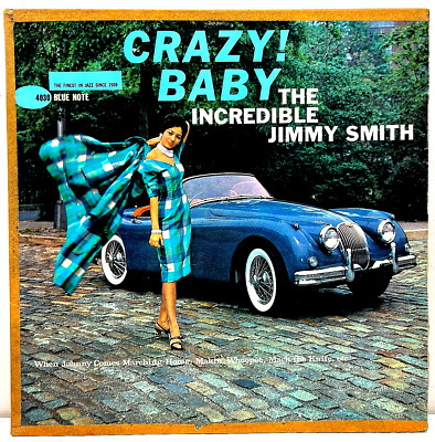 Jimmy Smith Crazy Baby 1962 Vinyl Blue Note Records Mono