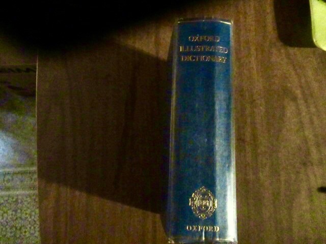 Oxford illustrated Dictionary (1962) oxford at the clarendon