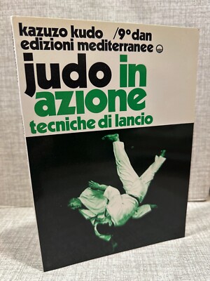 JUDO IN AKTION WURFTECHNIKEN Kazuzo Kudo und Mittelmeer