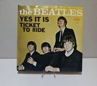 The Beatles Ticket to Ride / Yes It Is Capitol 5407 45 rpm 7” PS Picture Sleeve