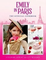 Emily In Paris: The Official Cookbook | Buch | Englisch (2022) | Gebunden