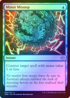 Minor Misstep Foil (064) Phyrexia: All Will Be One ONE MTG Magic