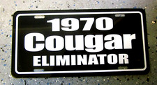 1970 Mercury Cougar Eliminator License Plate Car Tag 70 Cougar 1970 Mercury Cougar Eliminator License Plate Car Tag 70 Cougar