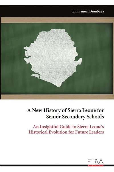 Emmanuel Dumbuya | A New History Of Sierra Leone For Senior Secondary Schools-image