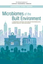 Microbiomes of the Built - Paperback, by National Academies of - Very Good