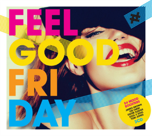 Альбом Various Artists Feel Good Friday (CD)