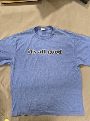 Graphic Tee Shirt ''ITS ALL GOOD''. Mens Size Large