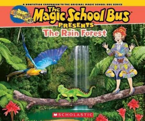 Tom Jackson The Magic School Bus Presents: The Rainforest: A Nonfict (Tascabile)