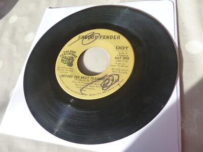 Freddy Fender Canada reissue 7'' Before The Next Teardrop Falls plays low VG