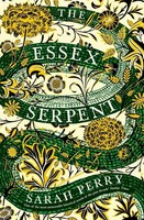 Sarah Perry The Essex Serpent