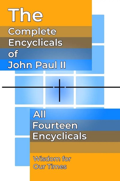 The Complete Encyclicals Of John Paul II Pope John Paul II Taschenbuch Englisch-image