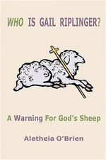 Who Is Gail Riplinger? (Paperback or Softback)