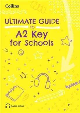 Ultimate Guide To Cracking A2 Key For Schools by Adlard, Rebecca, Brand New, ...