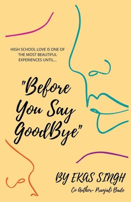 Ekas Singh | Before You Say Goodbye | Taschenbuch | Englisch (2021)
