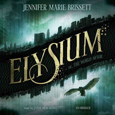 Elysium by Jennifer Marie Brissett 2015 Unabridged CD 9781504668026