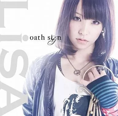 LiSA Fate/Zero Oath Sign Official CD Regular Edition Anime Opening Theme