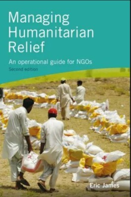 Managing Humanitarian Relief 2nd Edition, 9781853399039 (paperback)