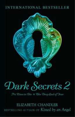 Dark Secrets: No Time to Die and the Deep End of Fear: No Time to Die / The Deep