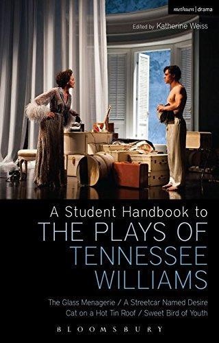 Student Handbook to the Plays of Tennessee Williams, A:... - Bottoms, Stephen