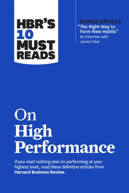 HBR's 10 Must Reads on High Performance by Daniel Goleman (Paperback Book)
