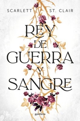 Rey de guerra y sangre / King of Battle and Blood, Paperback by St. Clair, Sc...
