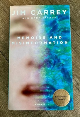 SIGNED Memoirs & Misinformation   Jim Carrey & Dana Vachon 1st ed Knopf 2020 NEW