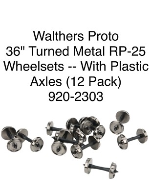 Walthers Proto 920-2303 HO 36'' Turned Metal Wheelsets w/Plastic Axles (12 Pack)
