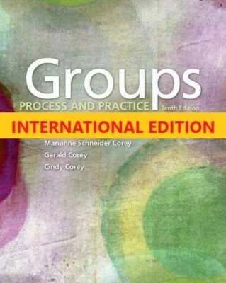 FAST SHIP - Groups : Process and Practice by Corey, 10th International edition