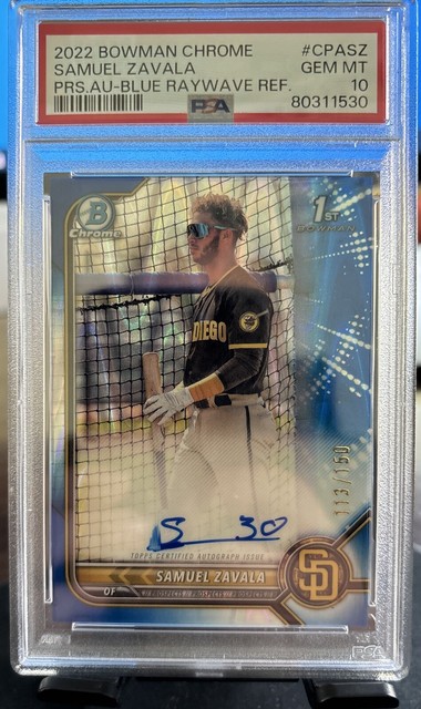 Samuel Zavala 2022 Bowman Chrome 1st Blue RayWave Refractor RC Auto /150 PSA 10