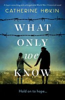 Catherine Hokin | What Only We Know | Taschenbuch | Englisch (2020) | Bookouture