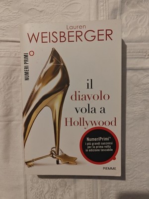 LAUREN WEISBERGER - DER TEUFEL FLIEGT NACH HOLLYWOOD - ED.2012 PIEMME Buch 