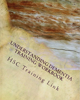 Understanding Dementia: Health and Social Care Training - Paperback NEW Rogers,