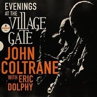Evenings At The Village Gate Von Coltrane,John | Cd | Zustand Neu