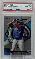 Vladimir Guerrero Jr. PSA 10 - 2023 Topps Finest -Blue Jays- “Vladdy”