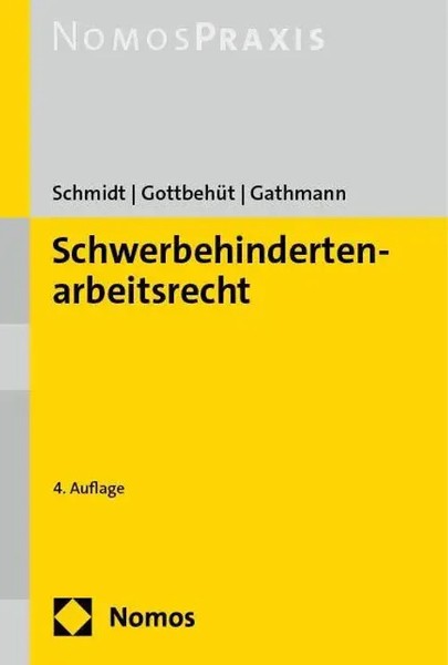 Schwerbehindertenarbeitsrecht | Bettina Schmidt (U. A.) | Deutsch | Taschenbuch-image