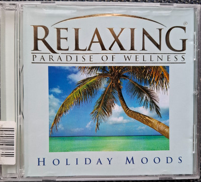 CD Relaxing Paradise of Wellness Holiday Moods sehr gut 2003
