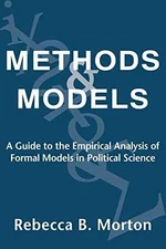 Methods and Models: A Guide to the - Paperback, by Morton Rebecca B. - Good