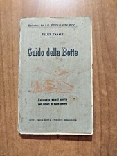 Felice Casale GUIDO DELLA BOTTE Eredi Botta anni '20