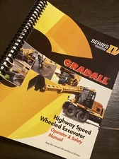 Gradall Series IV Wheeled Excavator Operators Manual  XL3100IV XL4100IV XL5100IV