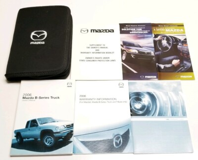 2006 MAZDA B-SERIES TRUCK OWNERS MANUAL USER GUIDE V4 2.3L 5 SPEED A/T M/T B2300