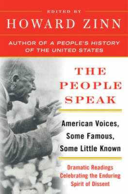 The People Speak: American Voices, Some Famous, Some Little Known - VERY GOOD