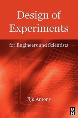 Design of Experiments for Engineers and Scientists - Paperback - GOOD