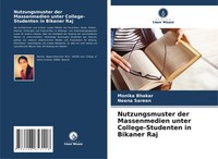 Monika Bhakar (U. A.) | Nutzungsmuster Der Massenmedien Unter...