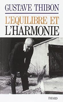 LEquilibre et lharmonie von Thibon, Gustave | Buch | Zustand gut