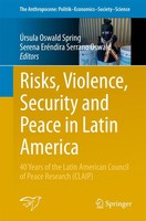 ÚRsula Oswald Spring (U. A.) | Risks, Violence, Security And Peace In Latin...